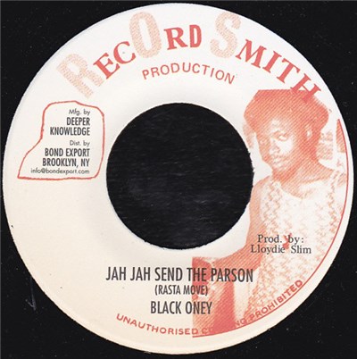 Black Oney - Jah Jah Send The Parson (Rasta Move) download mp3 flac