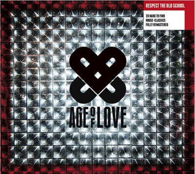 Various - Age Of Love Vol. 1 - Respect The Old School download mp3 flac