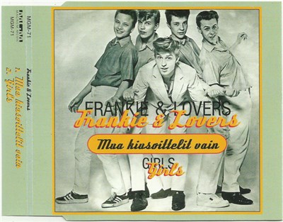 Frankie & Lovers - Mua Kiusoittelit Vaan / Girls download mp3 flac