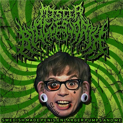 Mr Bigglesworth - Swedish Made Penis Enlarger Pumps And Me download mp3 flac