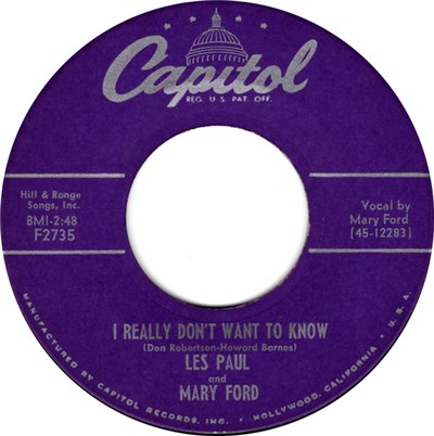 Les Paul And Mary Ford / Les Paul - I Really Don't Want To Know / South download mp3 flac