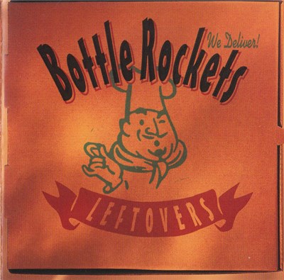 The Bottle Rockets - Leftovers download mp3 flac