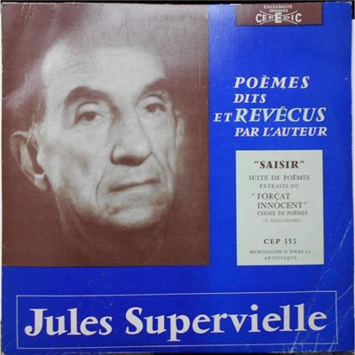 Jules Supervielle - N°1-Saisir- Choix De Poèmes Extraits Du Forçat Innocent download mp3 flac