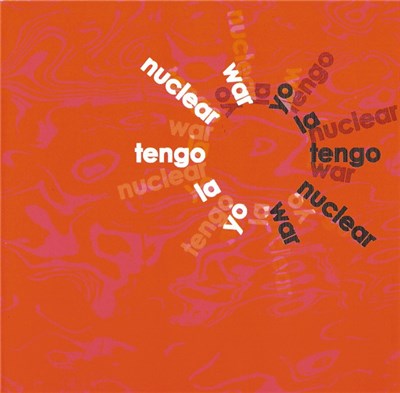Yo La Tengo - Nuclear War download mp3 flac
