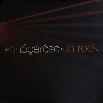 Rinôçérôse - In Rock download mp3 flac