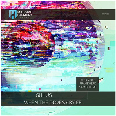 Guhus - When The Doves Cry EP download mp3 flac