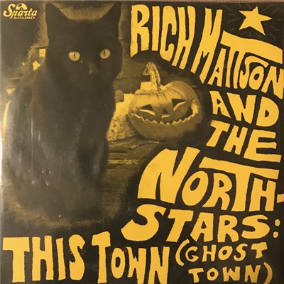 Rich Mattson And The North Stars - This Town (Ghost Town) download mp3 flac