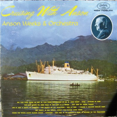 Anson Weeks & Orchestra - Cruising With Anson download mp3 flac