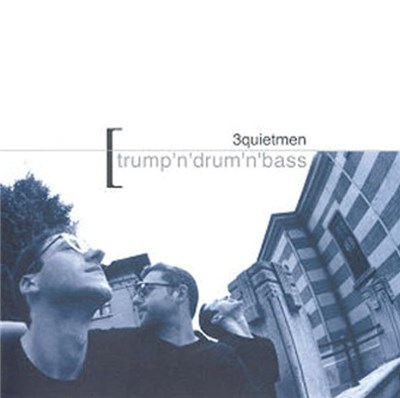3Quietmen - Trump’N'Drum’N'Bass download mp3 flac