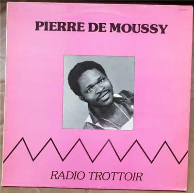 Pierre De Moussy - Radio Trottoir download mp3 flac