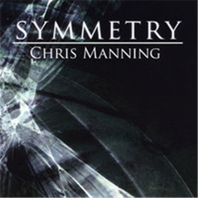 Chris Manning - Symmetry download mp3 flac