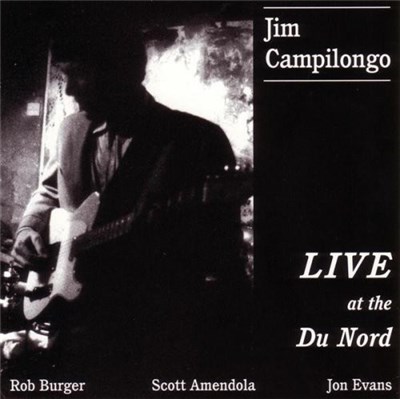 Jim Campilongo - Live At The Du Nord download mp3 flac