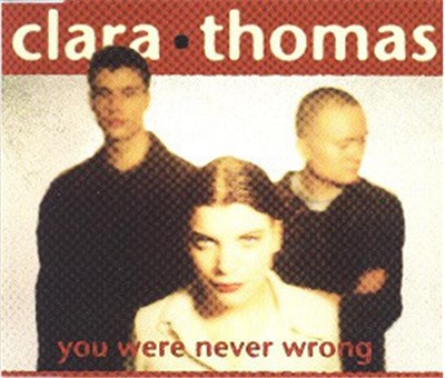 Clara•Thomas - You Were Never Wrong download mp3 flac