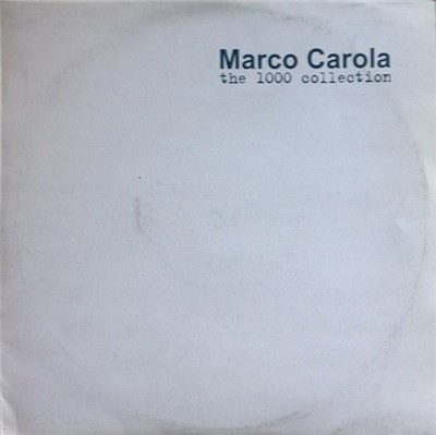 Marco Carola - The 1000 Collection download mp3 flac
