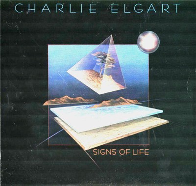 Charlie Elgart - Signs Of Life download mp3 flac
