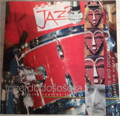 Jozef Dodo Šošoka, Leopoldo Fleming - Live From Vienna 1996 (Drums And Percussion Acoustic Music) download mp3 flac