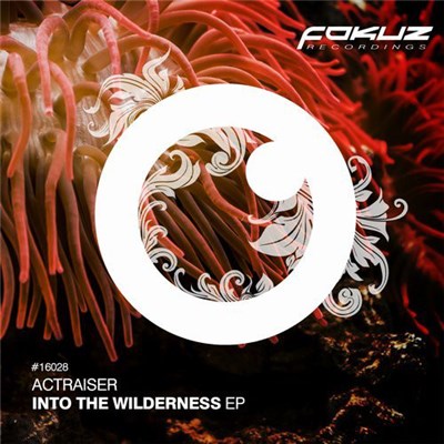 Actraiser - Into The Wilderness EP download mp3 flac