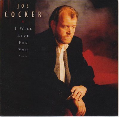Joe Cocker - I Will Live For You (Remix) download mp3 flac