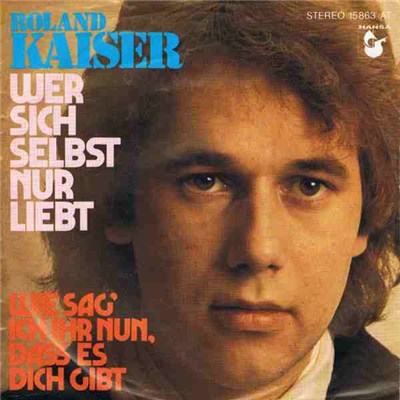 Roland Kaiser - Wer Sich Selbst Nur Liebt download mp3 flac