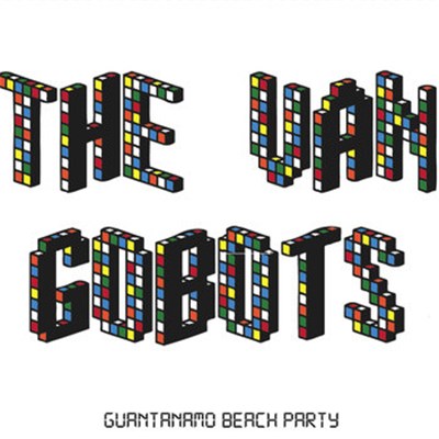 The Van Gobots - Guantanamo Beach Party download mp3 flac
