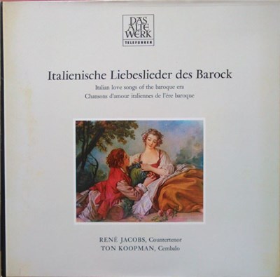 René Jacobs, Ton Koopman - Italianische Liebeslieder Des Barock download mp3 flac