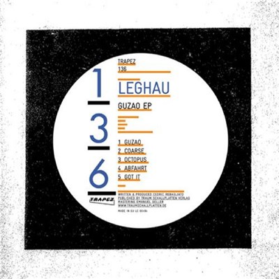 Leghau - Guzao EP download mp3 flac