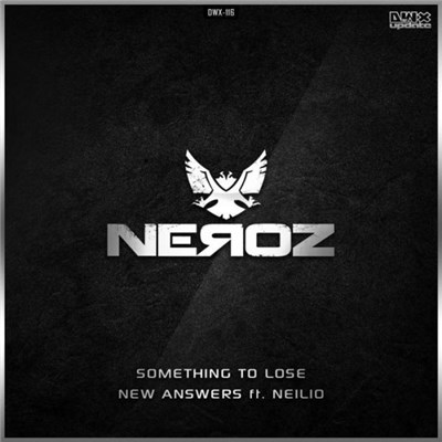 Neroz - Something To Lose / New Answers download mp3 flac