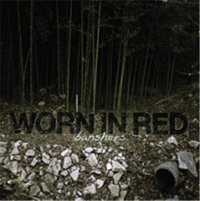 Worn In Red - Banshees download mp3 flac