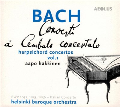 Bach - Aapo Häkkinen, Helsinki Baroque Orchestra - Concerti À Cembalo Concertato Vol. 1 download mp3 flac