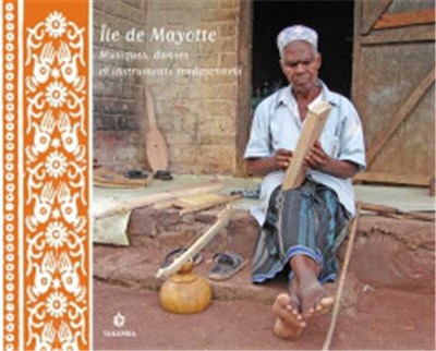 Various - Île De Mayotte - Musiques, Danses Et Instruments Traditionnels download mp3 flac
