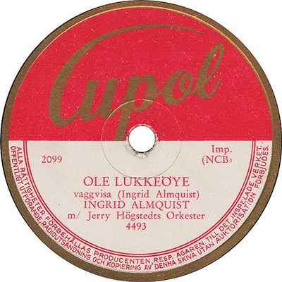 Ingrid Almquist m/ Jerry Högstedts Orkester - Ole Lukkeöye / Vuggevise (Noen Kommer, Noen Går) download mp3 flac