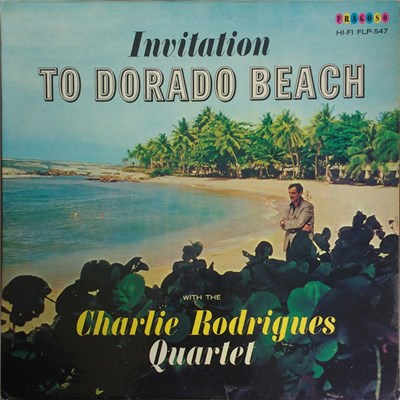 Charlie Rodrigues Quartet - Invitation To Dorado Beach download mp3 flac