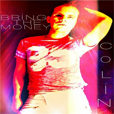 Colin - Bring The Money download mp3 flac