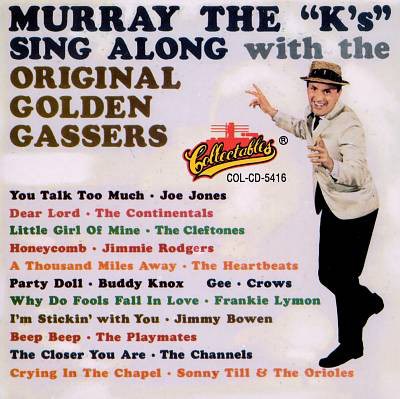 Various - Murray The "K' Sing Along With The Original Golden Gassers download mp3 flac