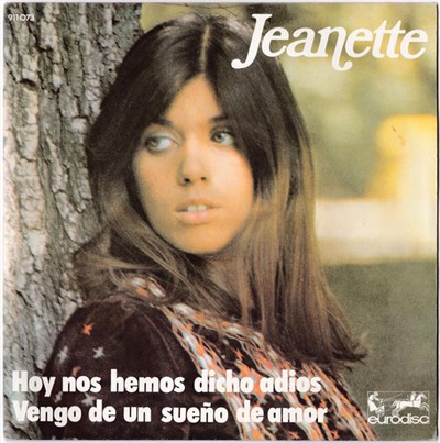 Jeanette - Hoy Nos Hemos Dicho Adios / Vengo De Un Sueno De Amor download mp3 flac