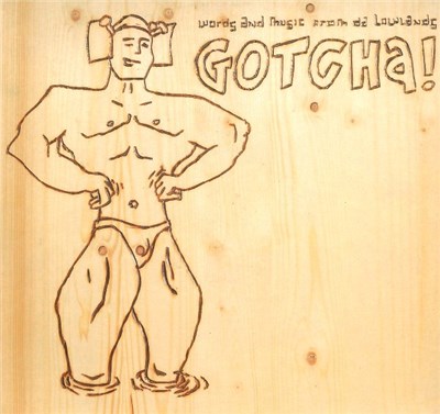 Gotcha! - Words And Music From Da Lowlands download mp3 flac