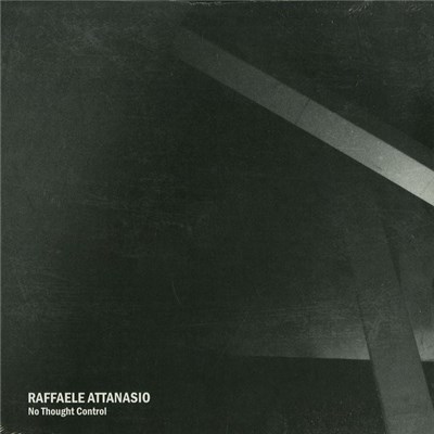 Raffaele Attanasio - No Thought Control download mp3 flac