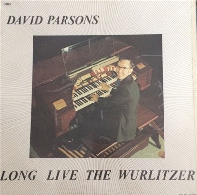 David Parsons - Long Live The Wurlitzer download mp3 flac