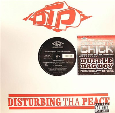 Disturbing Tha Peace - Celebrity Chick / Duffle Bag Boy download mp3 flac