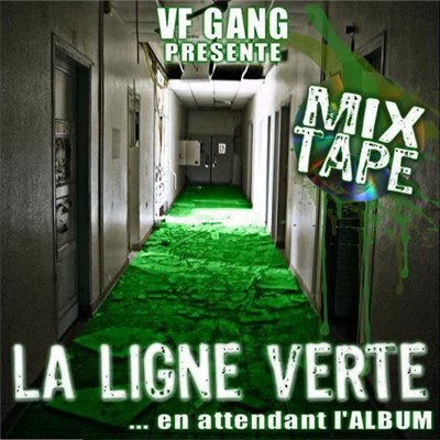 VF Gang - La Ligne Verte download mp3 flac