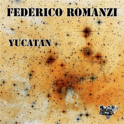 Federico Romanzi - Yucatan download mp3 flac