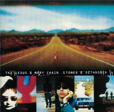 The Jesus & Mary Chain - Stoned & Dethroned download mp3 flac
