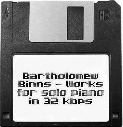Bartholomew Binns - Works For Solo Piano In 32 Kbps download mp3 flac