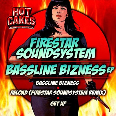 Firestar Soundsystem - Bassline Bizness EP download mp3 flac