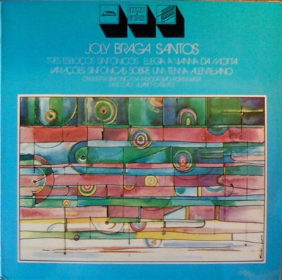 Joly Braga Santos – Orquestra Sinfónica da Radiodifusão Portuguesa, Álvaro Cassuto - Três Esboços Sinfónicos • Elegia A Vianna Da Motta • Variações Sinfónicas Sobre Um Tema Alentejano download mp3 flac