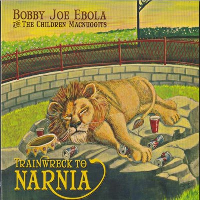 Bobby Joe Ebola And The Children MacNuggits - Trainwreck To Narnia download mp3 flac