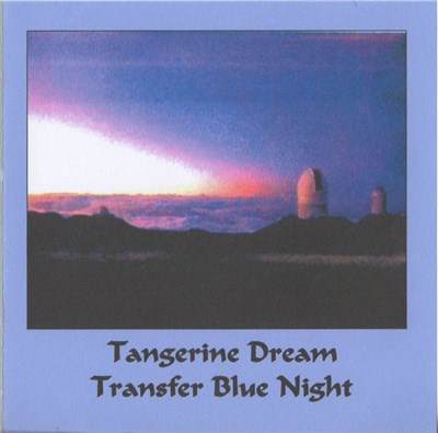 Tangerine Dream - Transfer Blue Night download mp3 flac