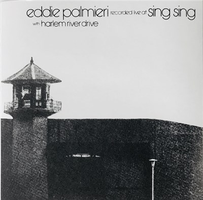 Eddie Palmieri With Harlem River Drive - Recorded Live At Sing Sing download mp3 flac
