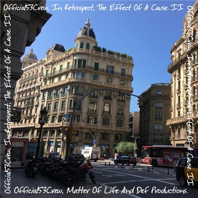 Brent Andres - Official53Crew ~ In Retrospect, The Effect Of A Cause. ‎II download mp3 flac