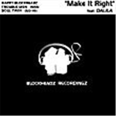 Happy Blockheadz - Make It Right download mp3 flac